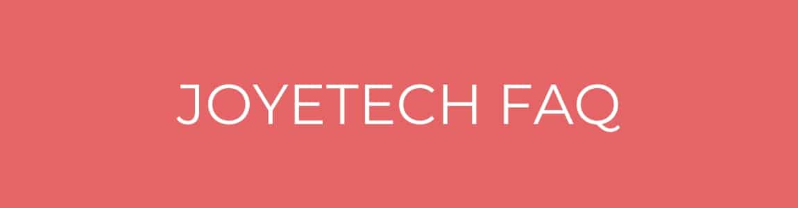 Joyetech FAQ