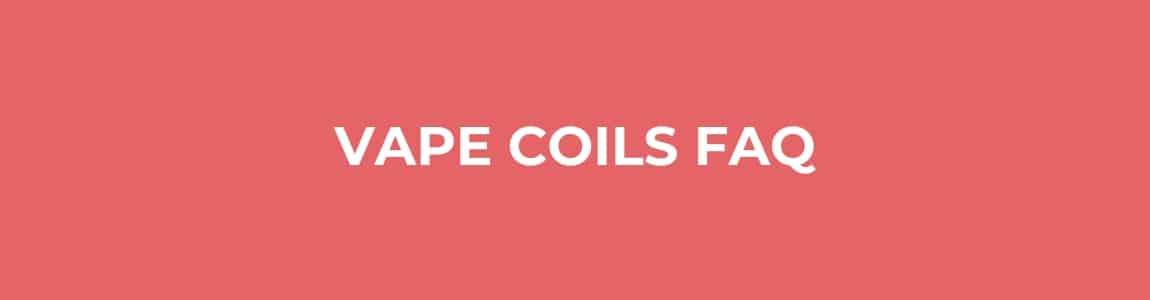 vape coils faq